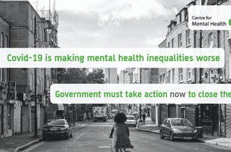 Covid-19 is making mental health inequalities worse. Government must act now to close the gap.