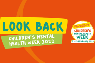 Look back at Children’s Mental Health Week 2022 graphic