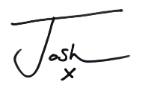 Josh's signature